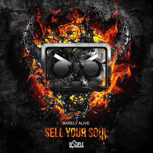 Barely Alive – Sell Your Soul (ft. Jeff Sontag)