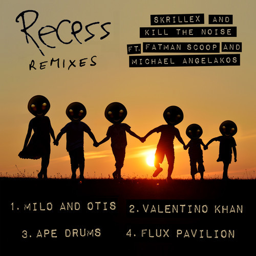 Skrillex feat. Fatman Scoop – Recess (Flux Pavilion Remix)