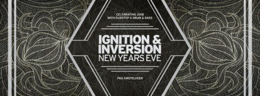 [AMSTERDAM]Ignition & Inversion | New Years Eve