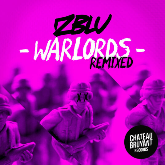 [EP] Zblu – Warlords Remixed ep.